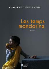 Les temps mandarine